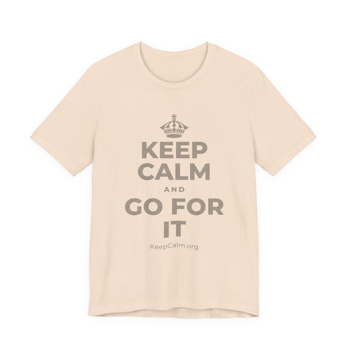 KEEP CALM AND GO FOR IT T-Shirt (Soft Cream–Heather Mauve)