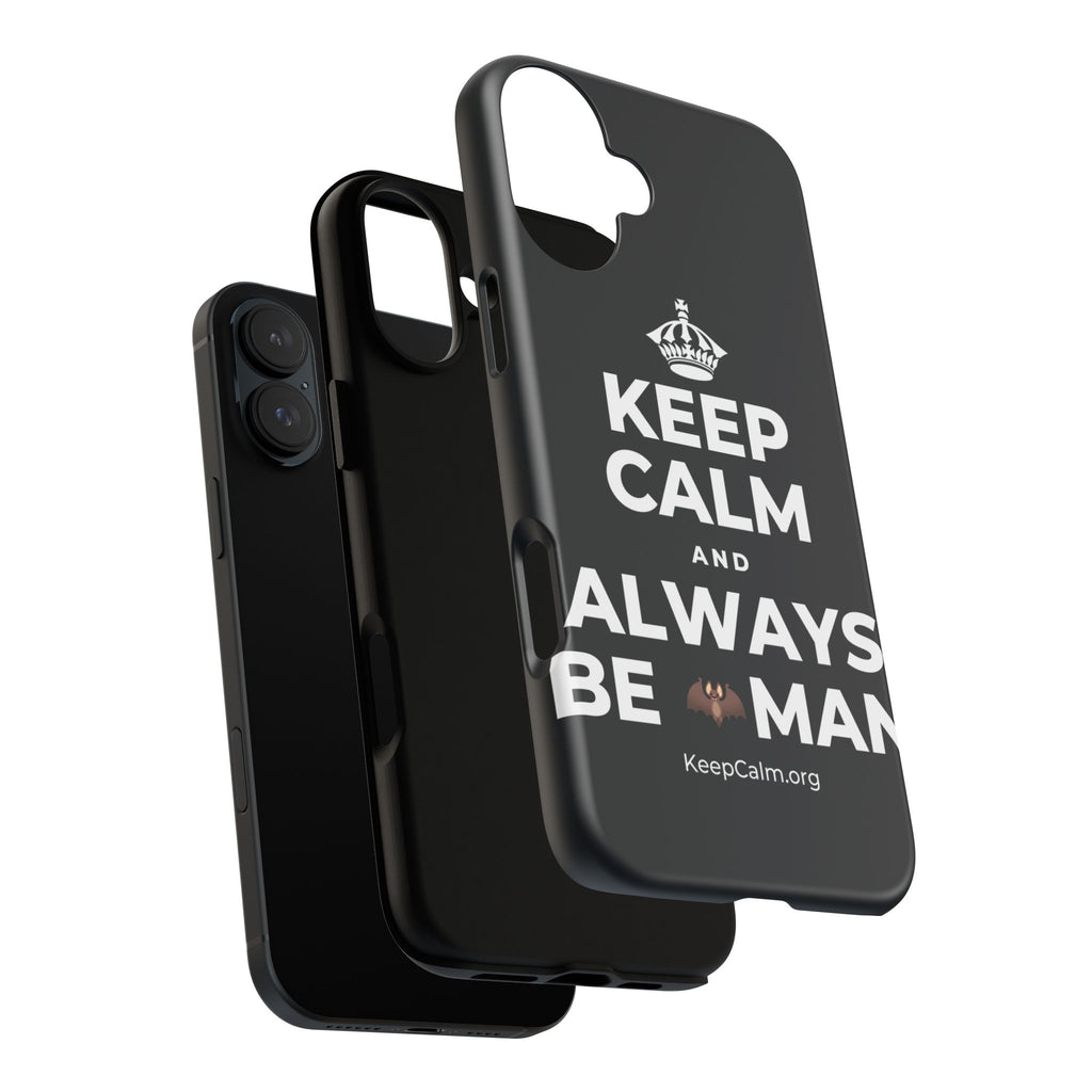 KEEP CALM AND ALWAYS BE 🦇MAN Phone Case (Dark)
