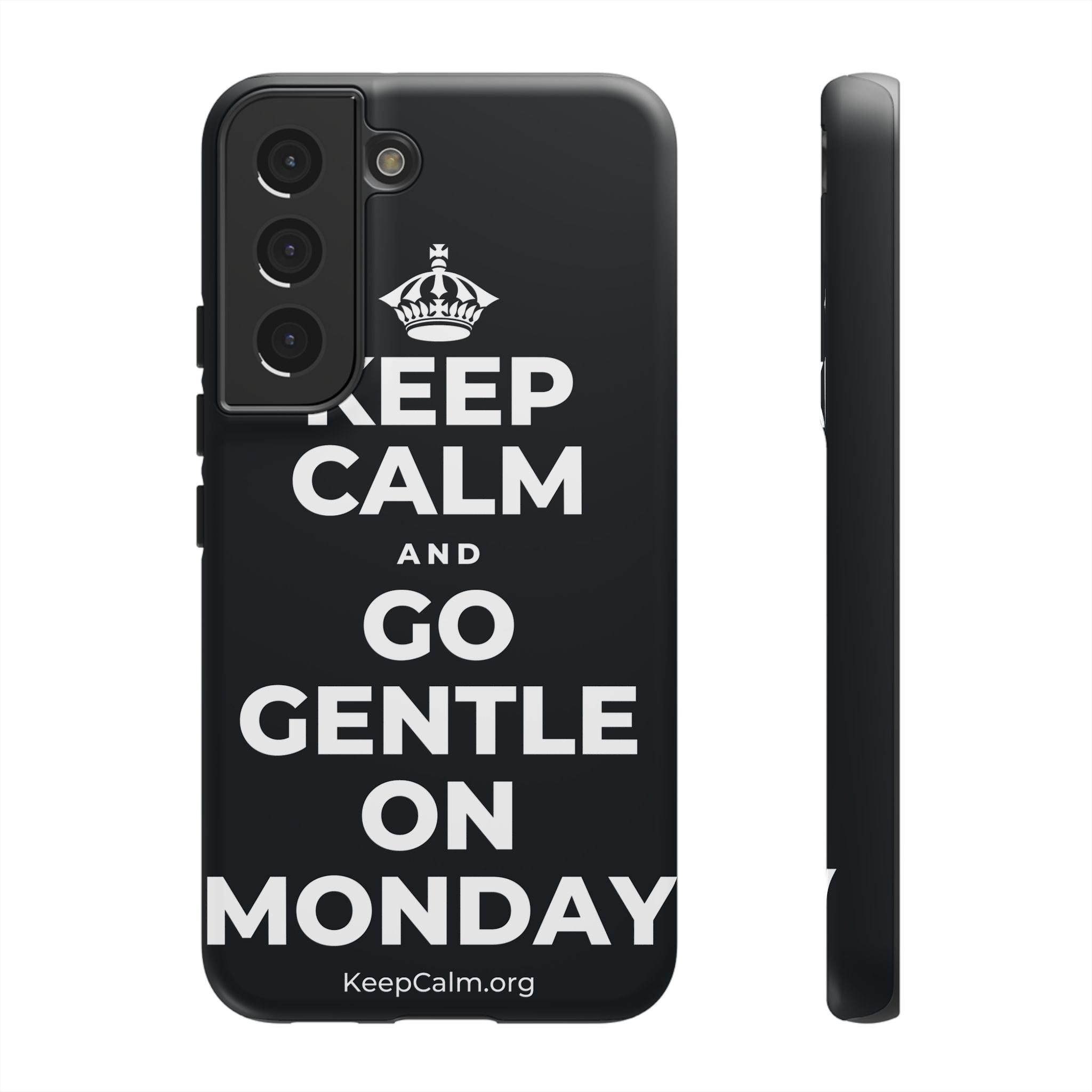 KEEP CALM AND GO GENTLE ON MONDAY Phone Case (Dark)