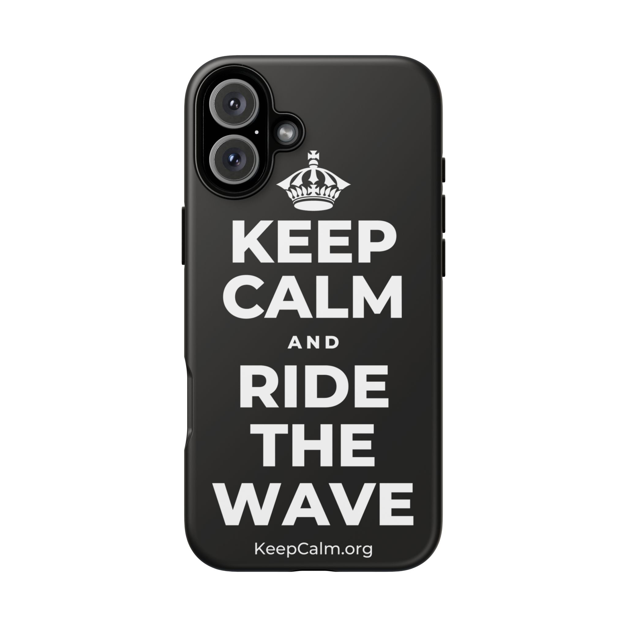 KEEP CALM AND RIDE THE WAVE Phone Case