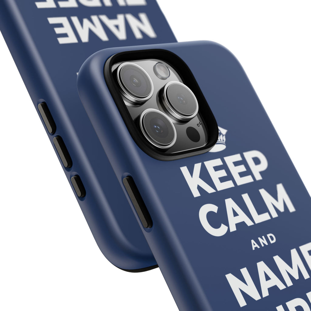 KEEP CALM AND NAME THREE GOOD THINGS Phone Case