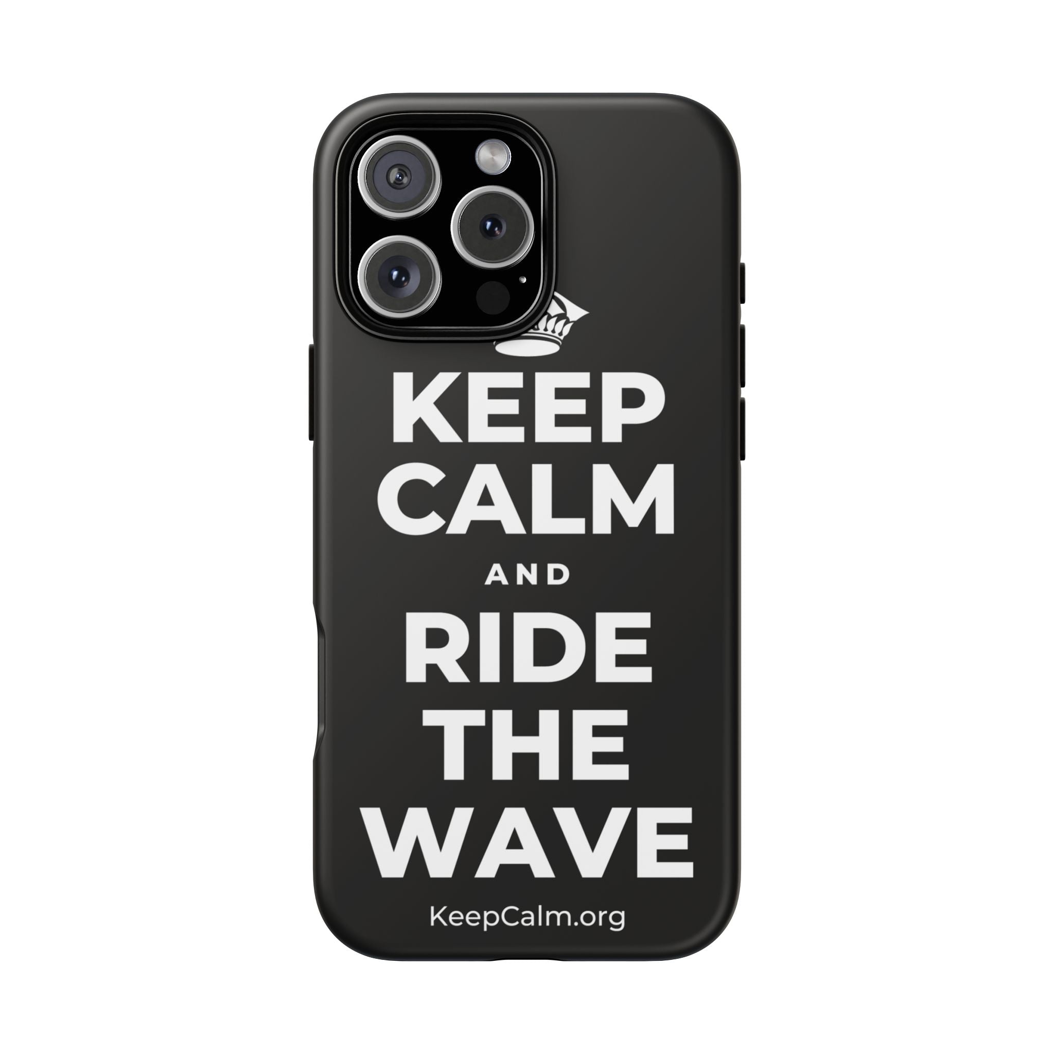 KEEP CALM AND RIDE THE WAVE Phone Case