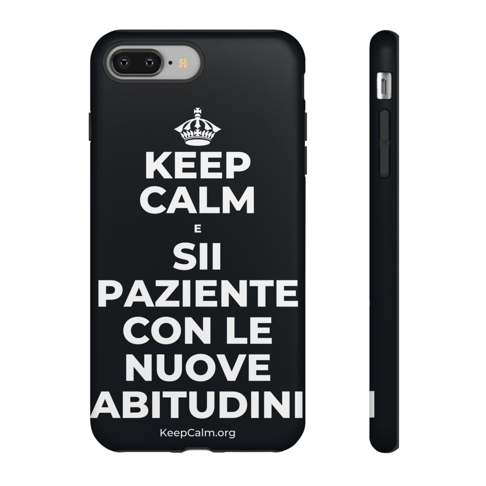 KEEP CALM E SII PAZIENTE CON LE NUOVE ABITUDINI Phone Case (Dark)