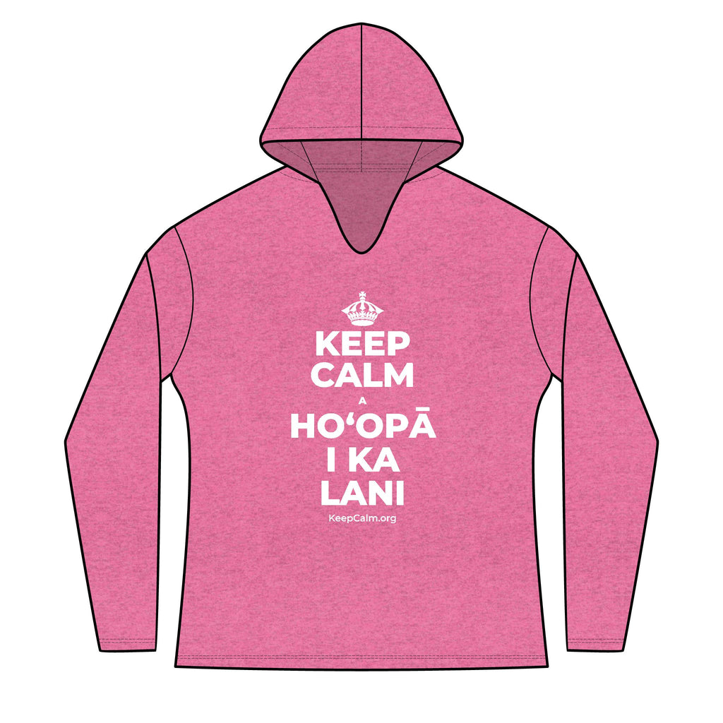 KEEP CALM A HOʻOPĀ I KA LANI Women's Long Sleeve Hoodie