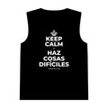 KEEP CALM Y HAZ COSAS DIFÍCILES Tank Top