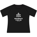KEEP CALM A HOʻOKUʻU I KA LĀ Women's Raglan Tee
