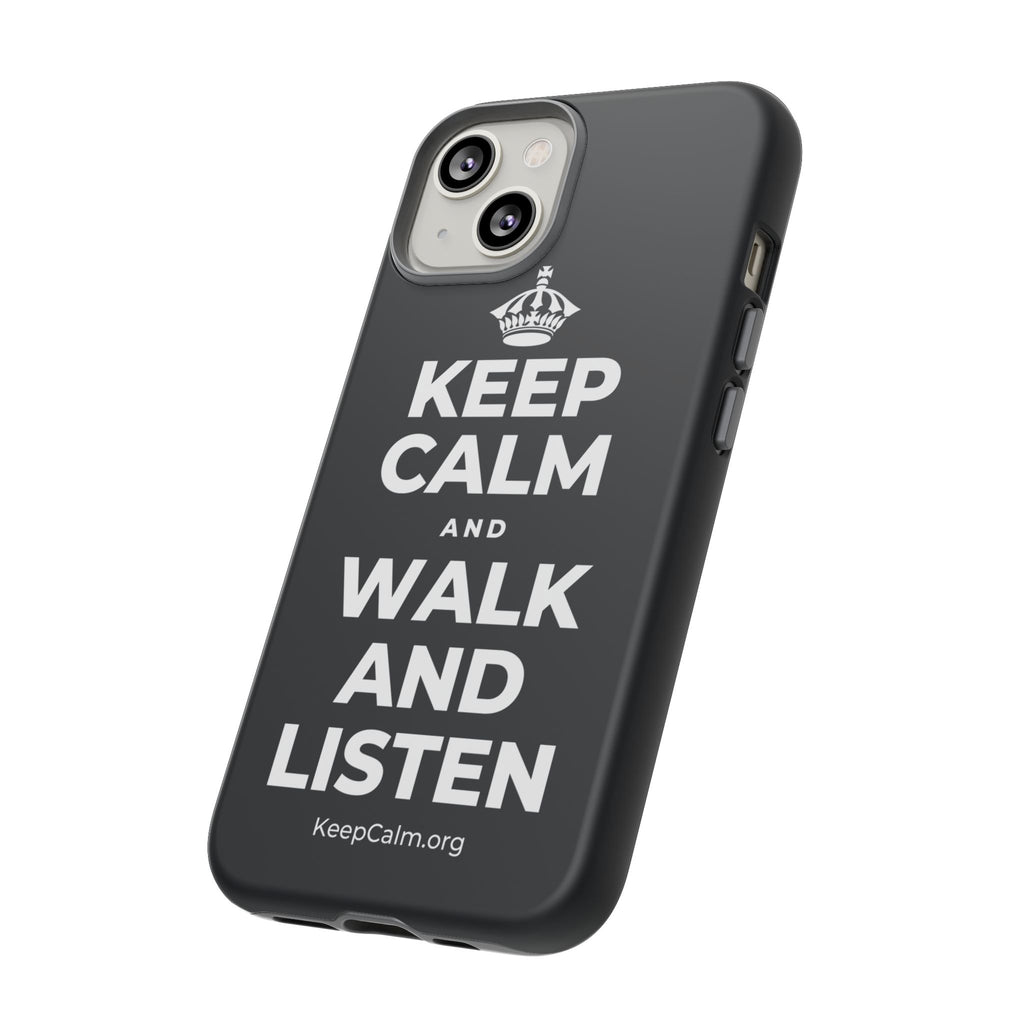 KEEP CALM AND WALK AND LISTEN Phone Case (Dark)