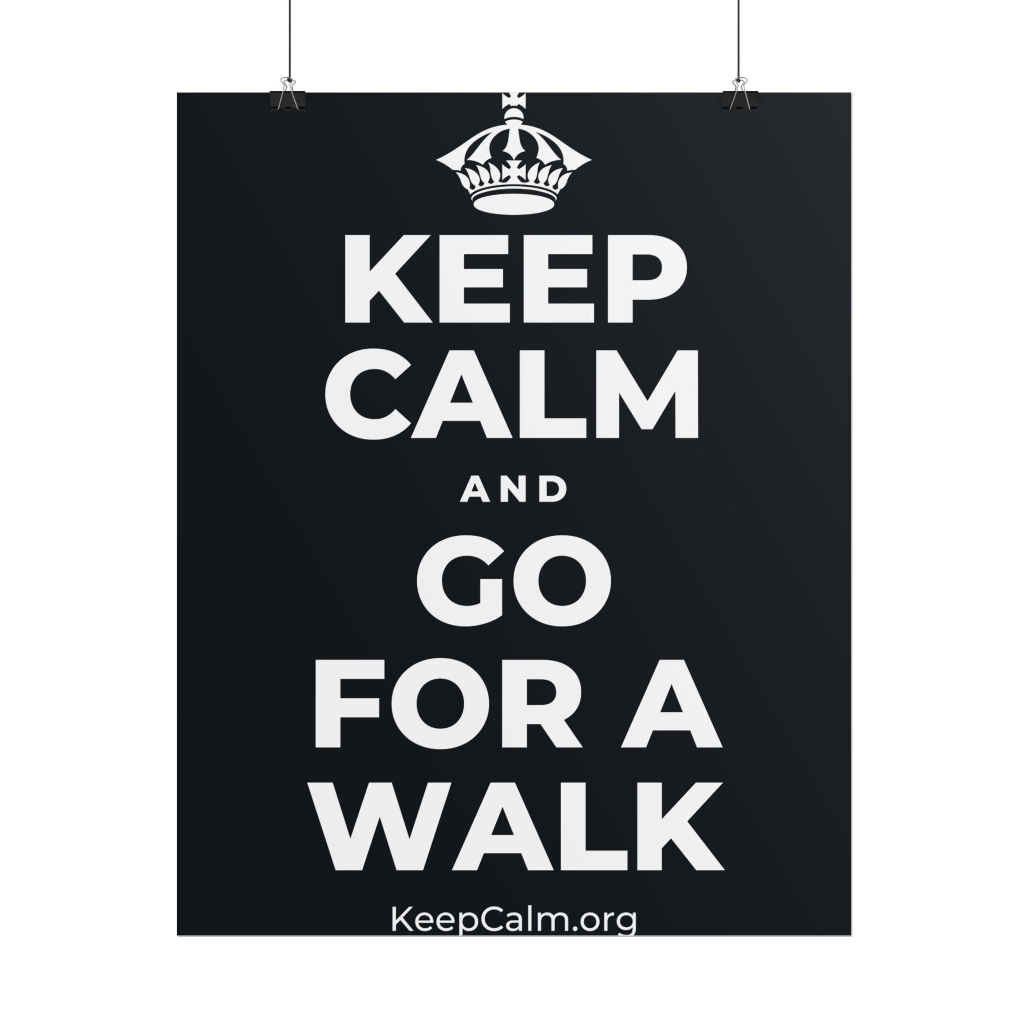 KEEP CALM AND GO FOR A WALK Poster (Dark)