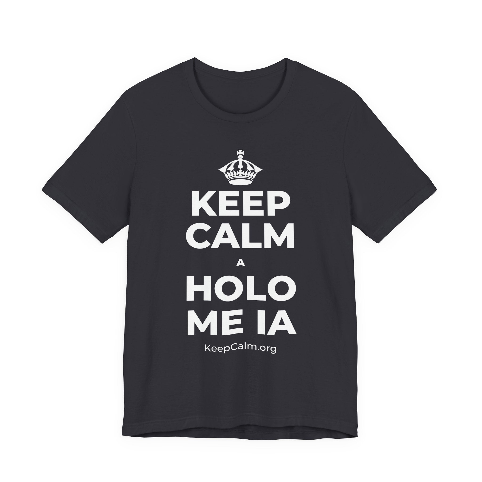 KEEP CALM A HOLO ME IA T-Shirt (Baby Blue–Silver)