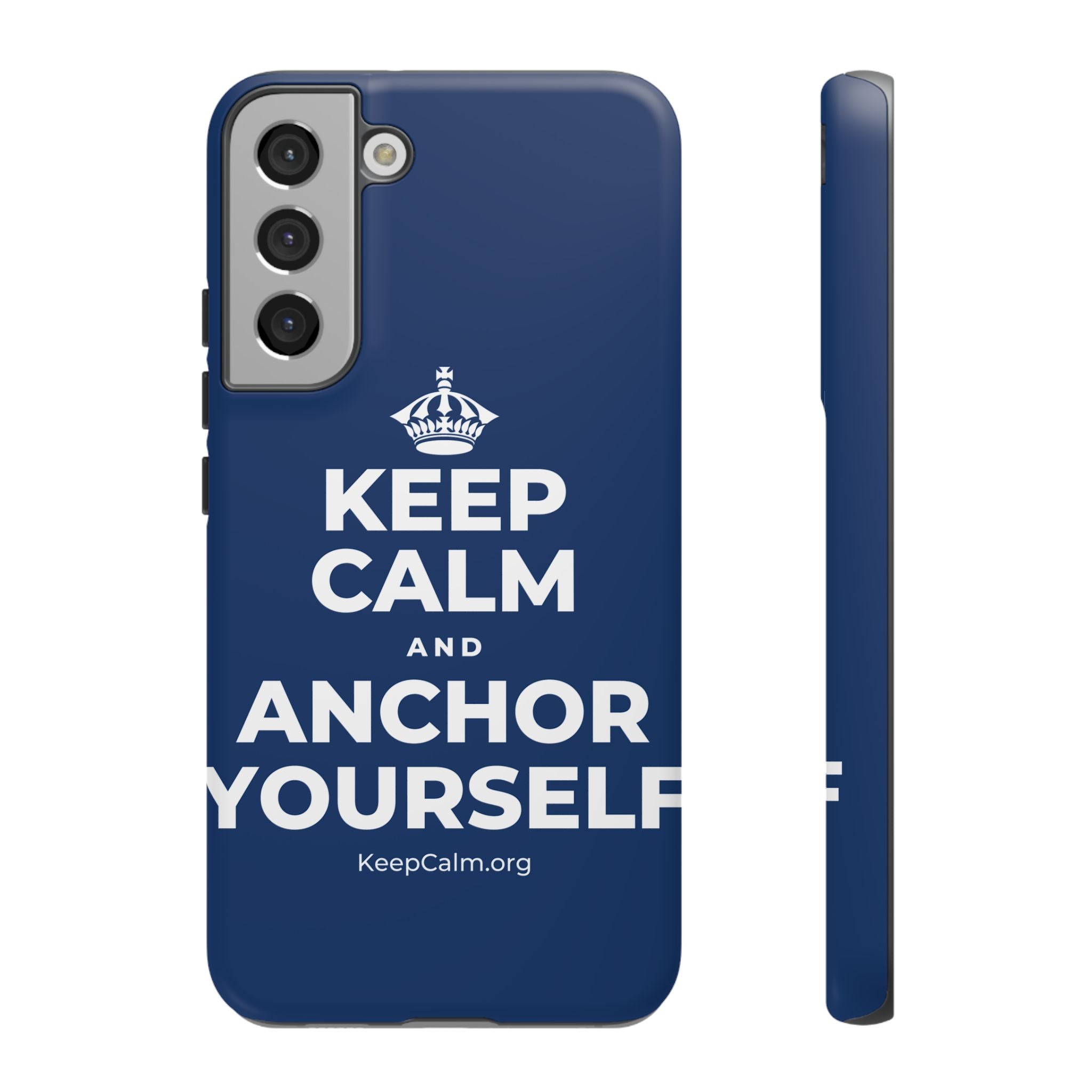 KEEP CALM AND ANCHOR YOURSELF Phone Case