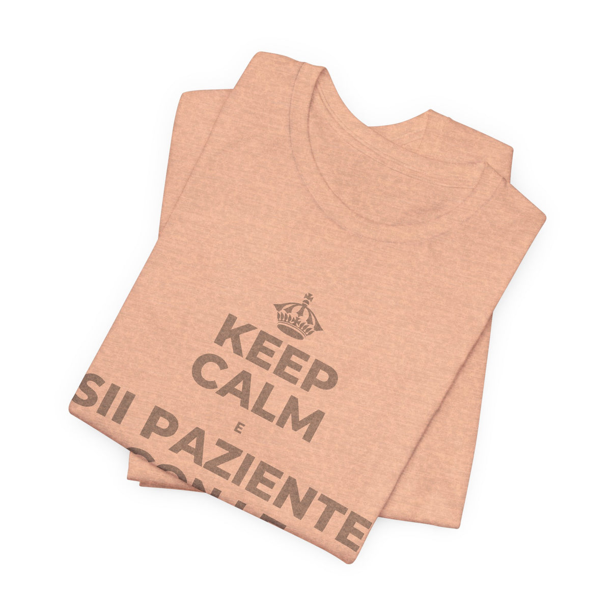 KEEP CALM E SII PAZIENTE CON LE NUOVE ABITUDINI T-Shirt (Soft Cream–Heather Mauve)