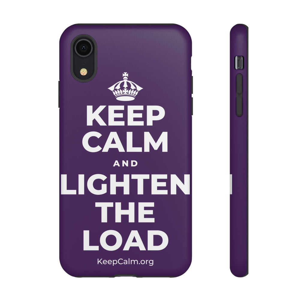 KEEP CALM AND LIGHTEN THE LOAD Phone Case