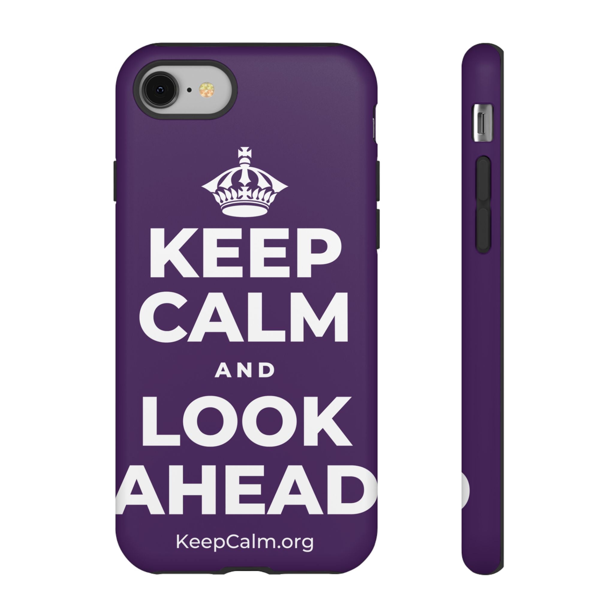 KEEP CALM AND LOOK AHEAD Phone Case
