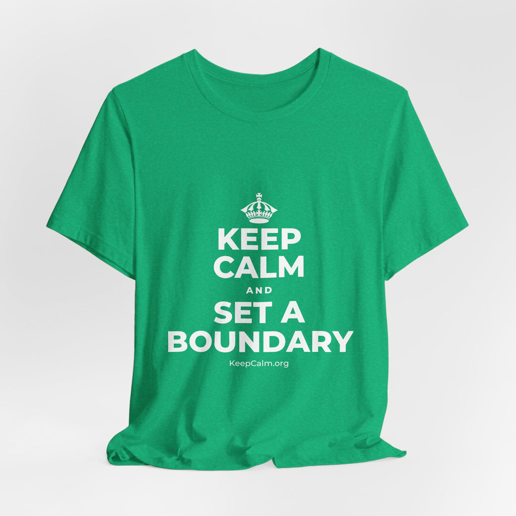 KEEP CALM AND SET A BOUNDARY T-Shirt (Baby Blue–Silver)
