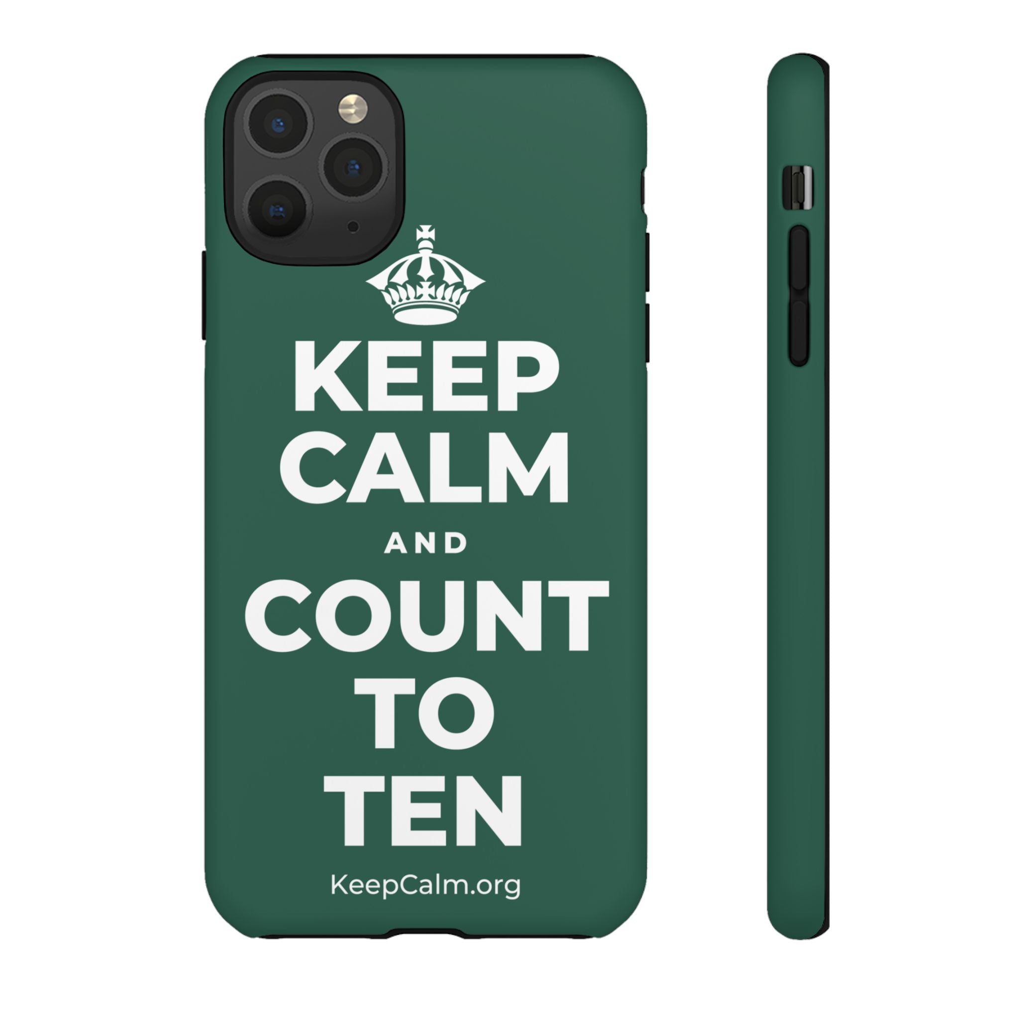 KEEP CALM AND COUNT TO TEN Phone Case