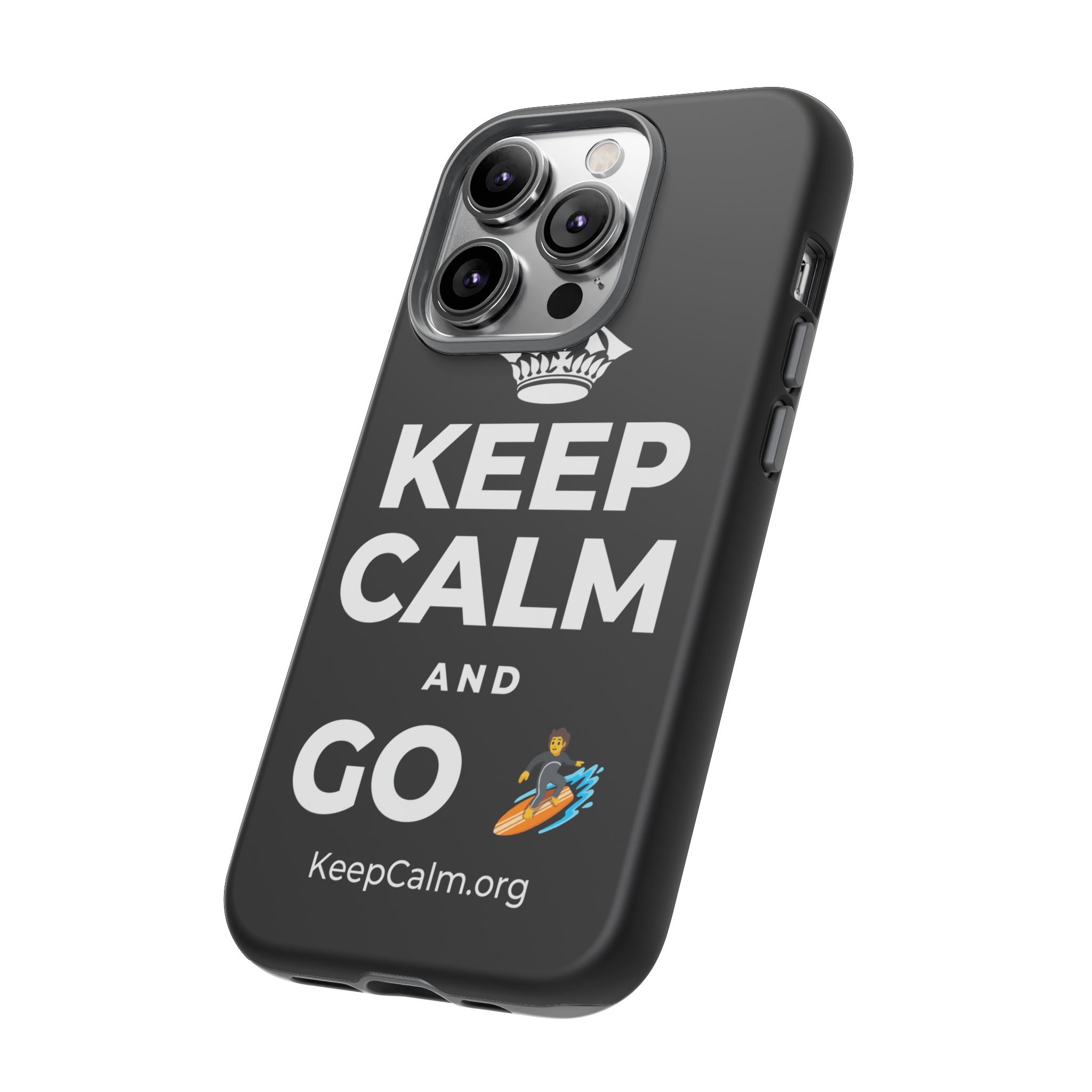 KEEP CALM AND GO 🏄 Phone Case