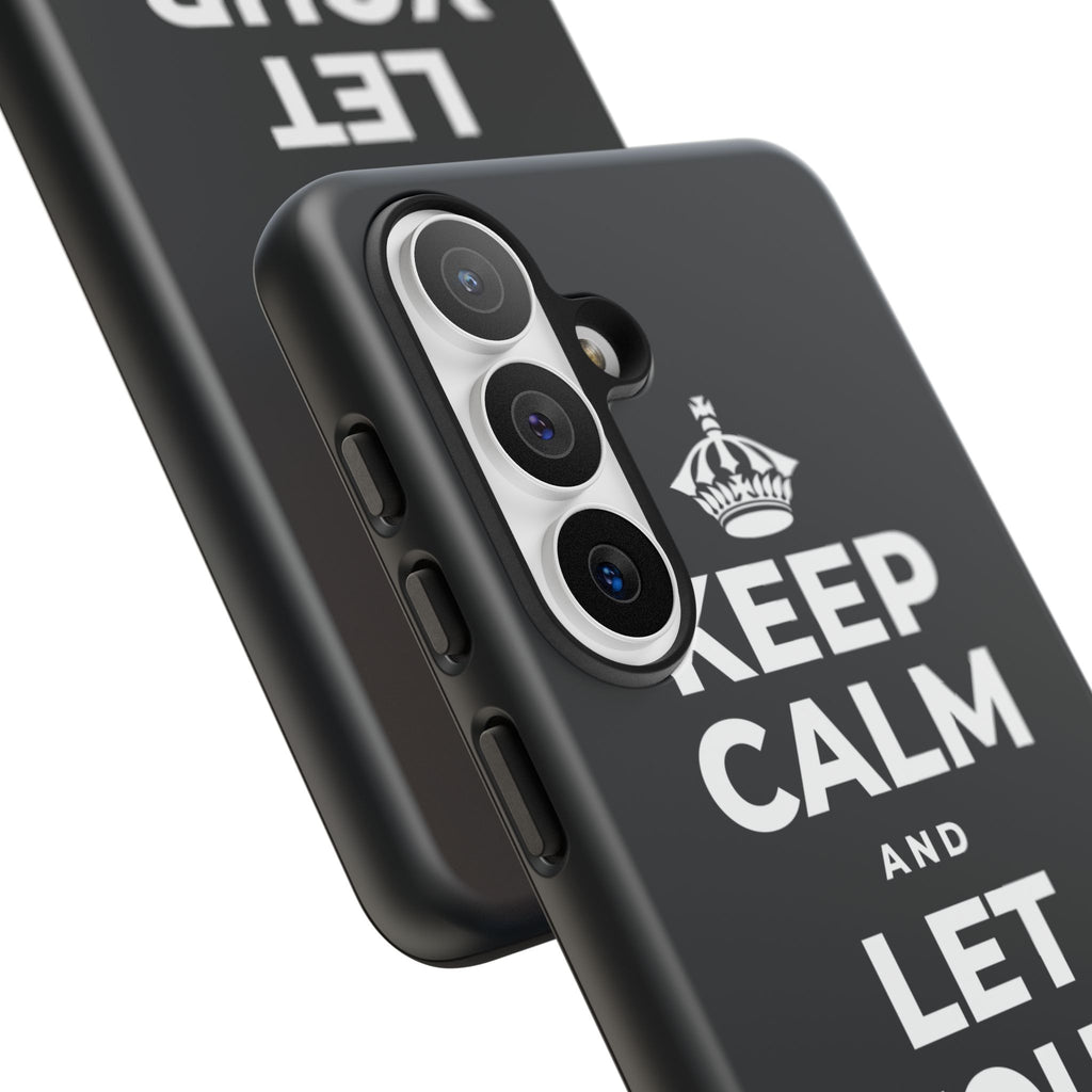 KEEP CALM AND LET YOUR JAW RELAX Phone Case (Dark)