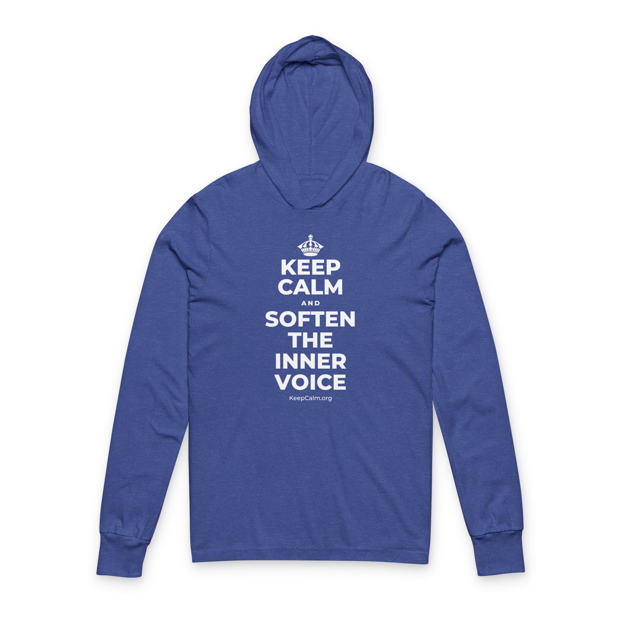 KEEP CALM AND SOFTEN THE INNER VOICE Hooded Long Sleeve Tee