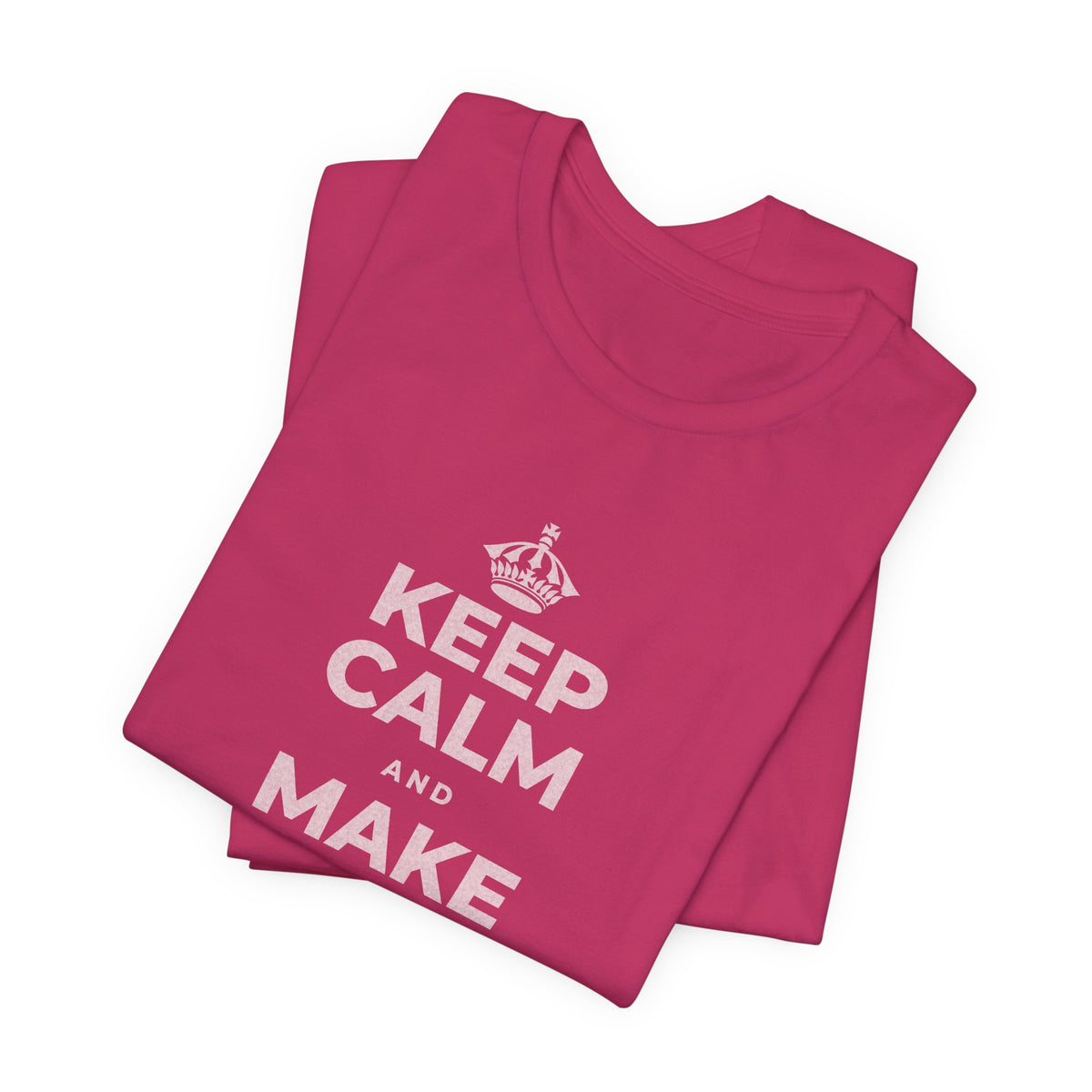 KEEP CALM AND MAKE SOMETHING T-Shirt (Baby Blue–Silver)