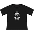 KEEP CALM AND BE THE ONE Women's Raglan Tee