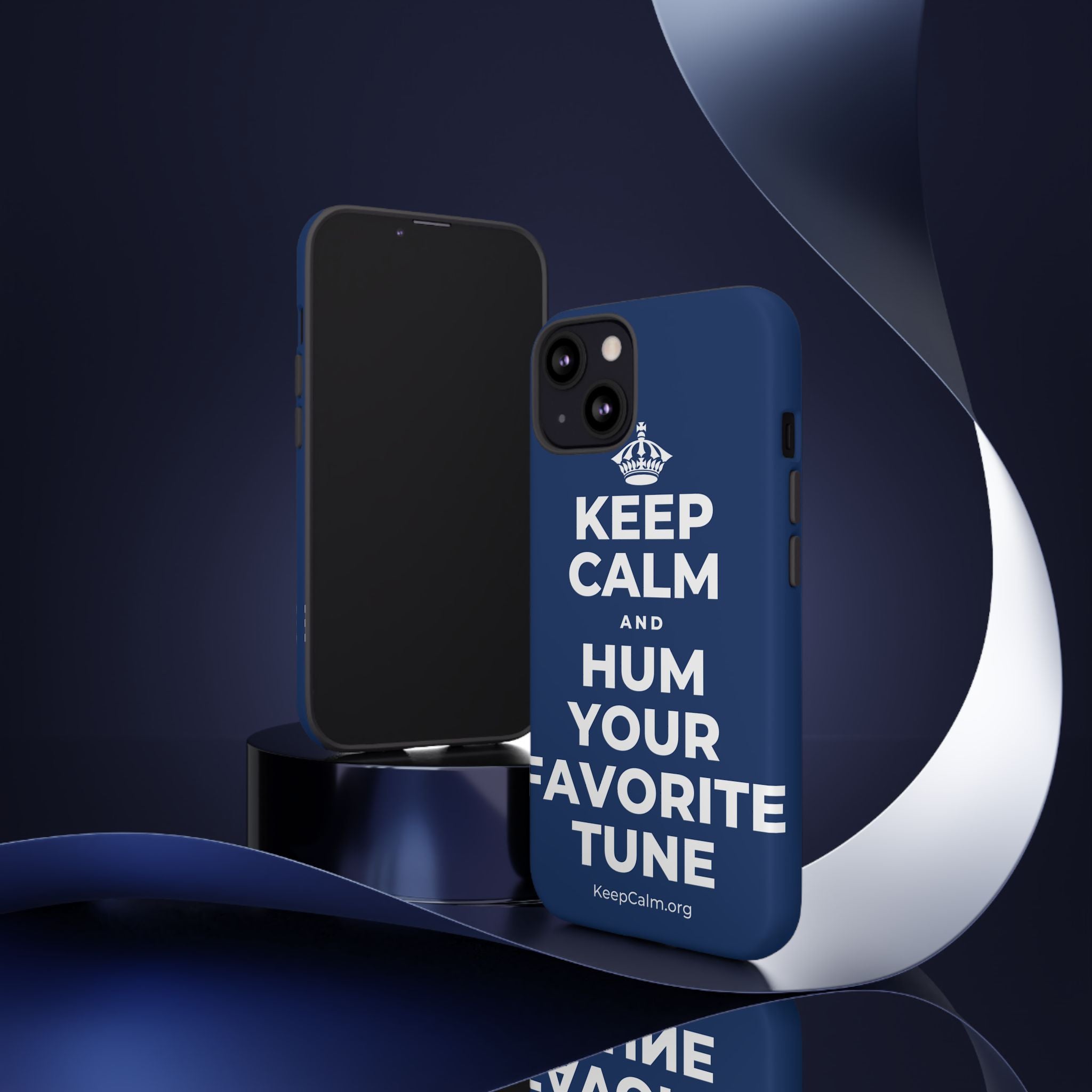 KEEP CALM AND HUM YOUR FAVORITE TUNE Phone Case
