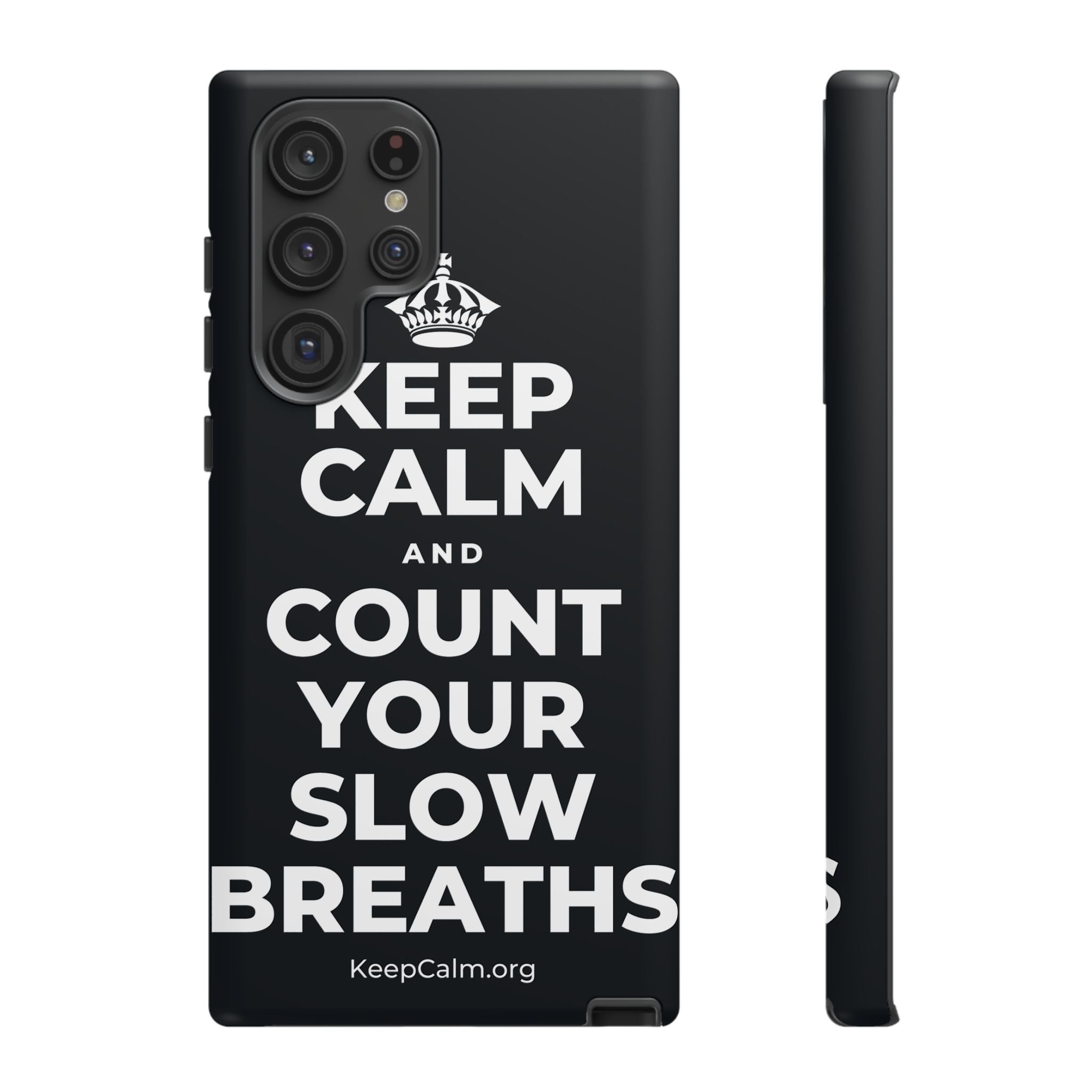 KEEP CALM AND COUNT YOUR SLOW BREATHS Phone Case (Dark)