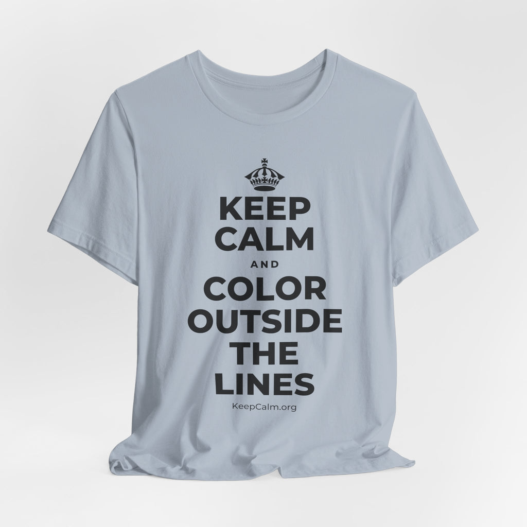 KEEP CALM AND COLOR OUTSIDE THE LINES T-Shirt (White–Asphalt)