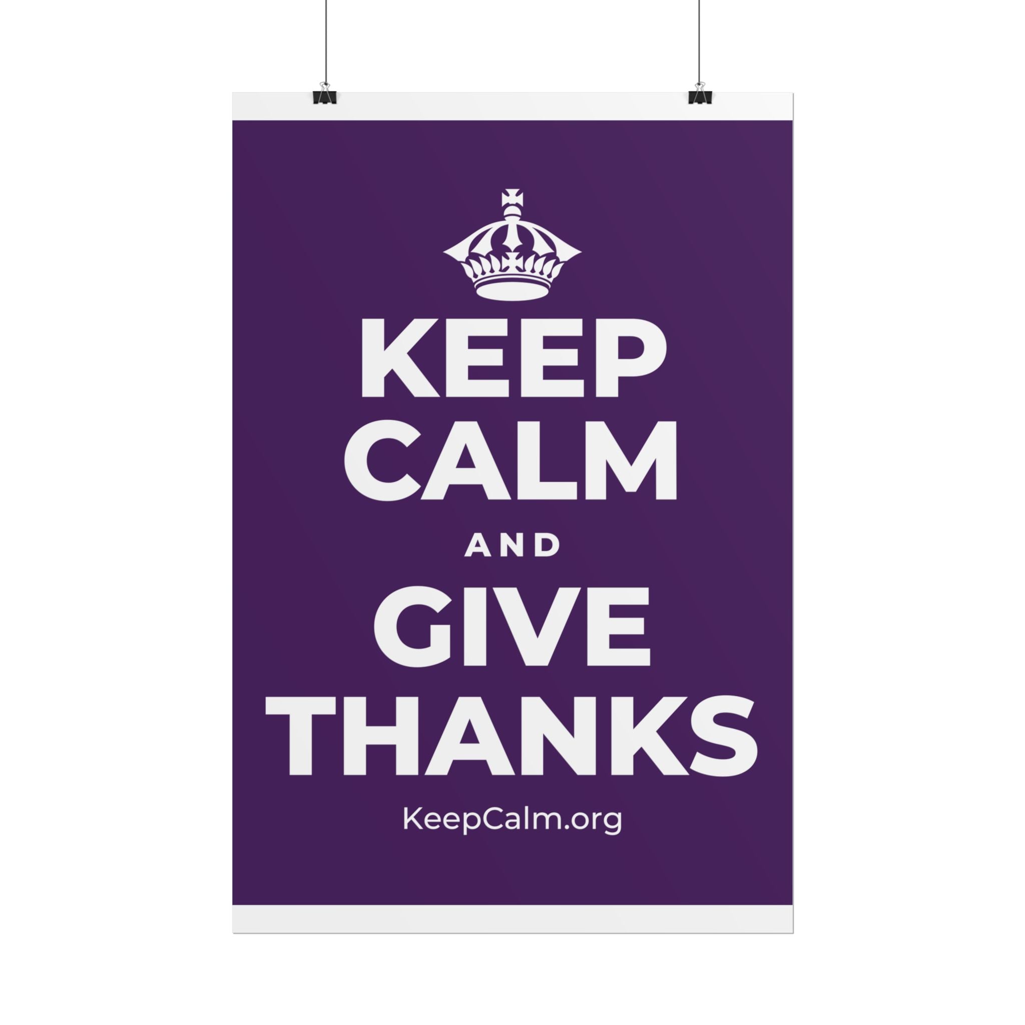 KEEP CALM AND GIVE THANKS Poster