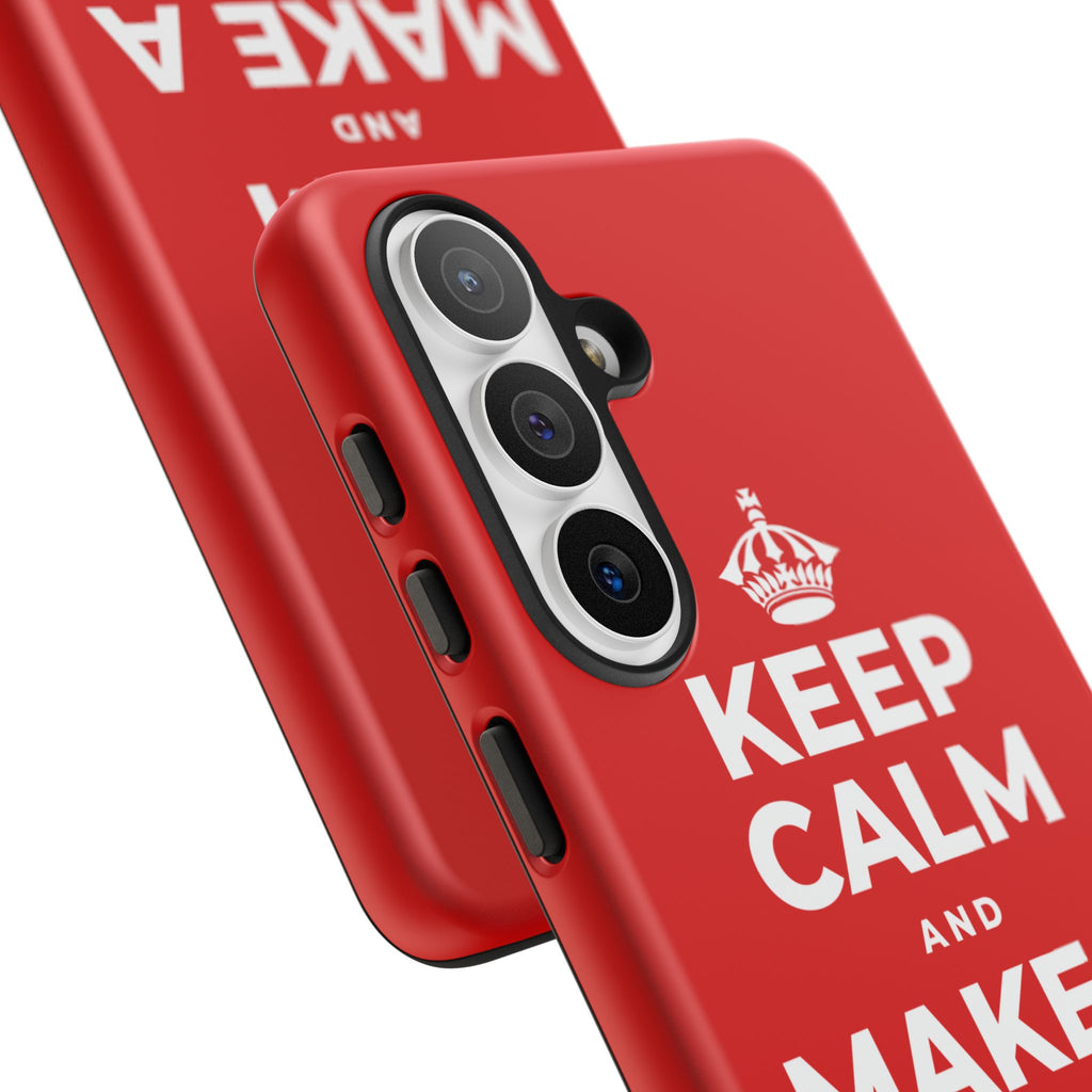 KEEP CALM AND MAKE A HAPPY MEMORY Phone Case