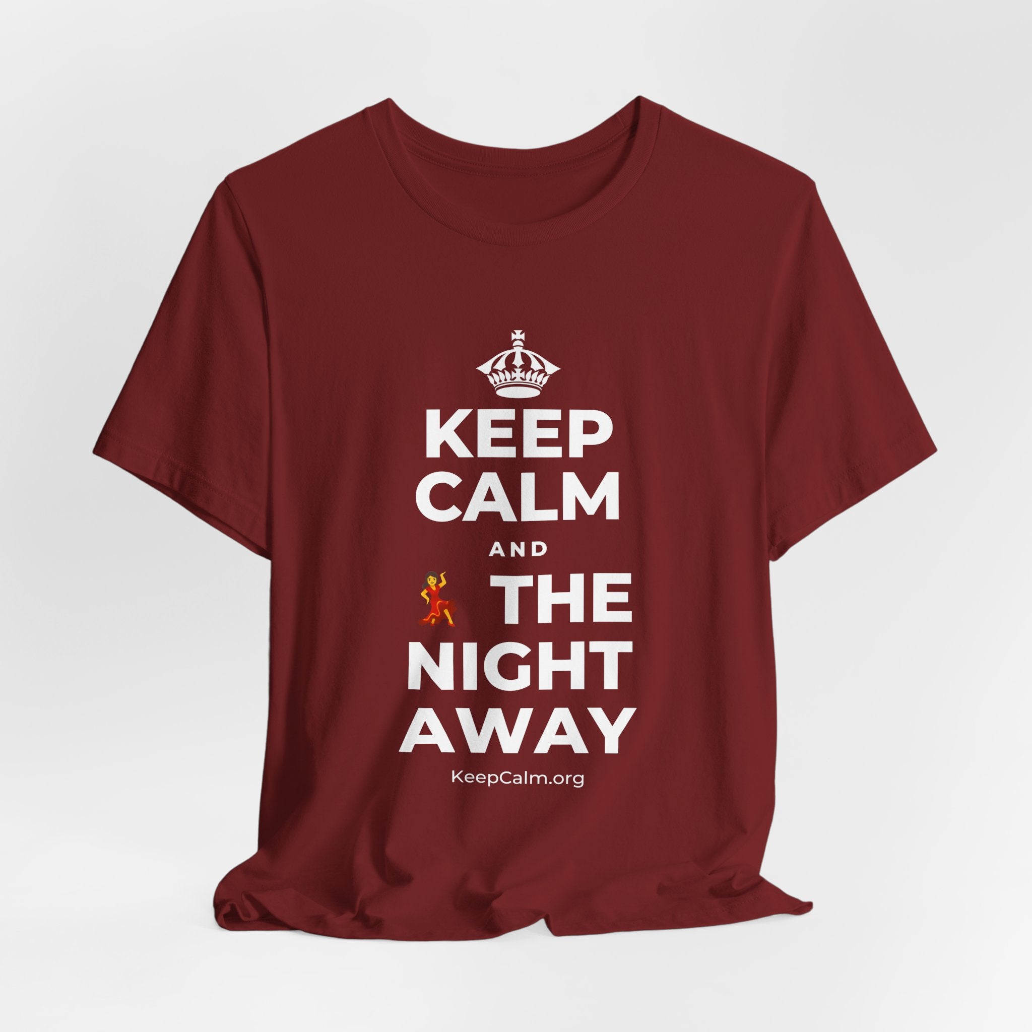 KEEP CALM AND 💃 THE NIGHT AWAY T-Shirt (Baby Blue–Silver)