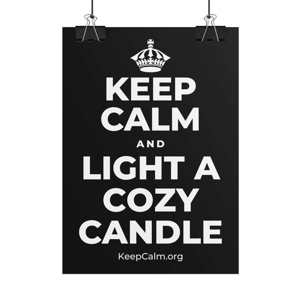 KEEP CALM AND LIGHT A COZY CANDLE Poster