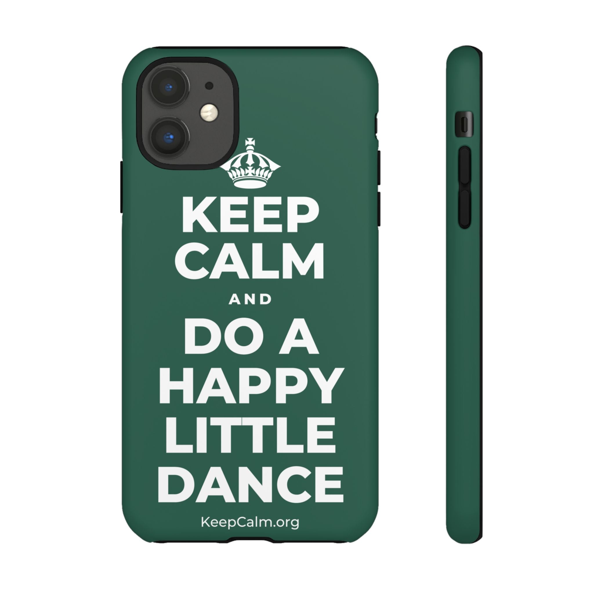 KEEP CALM AND DO A HAPPY LITTLE DANCE Phone Case