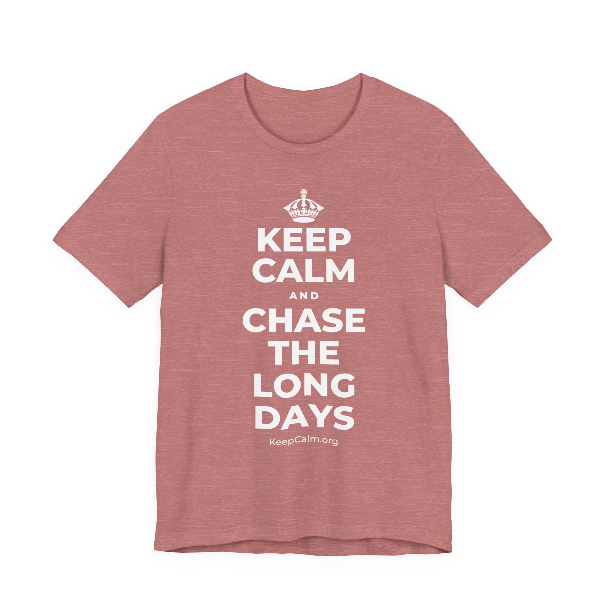 KEEP CALM AND CHASE THE LONG DAYS T-Shirt (Soft Cream–Heather Mauve)