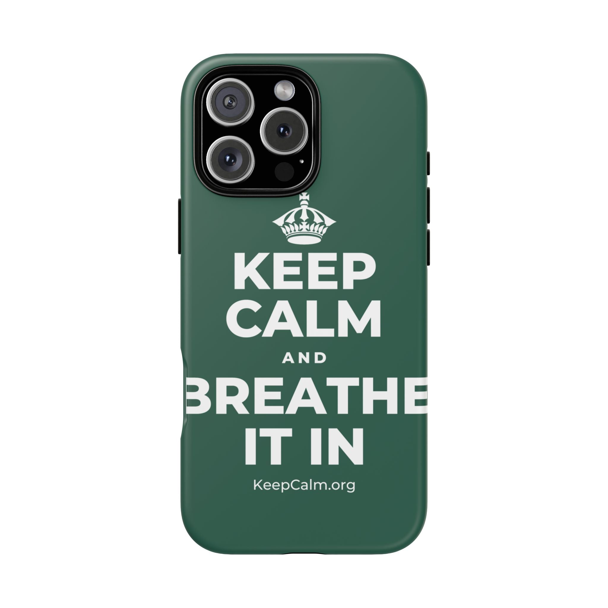 KEEP CALM AND BREATHE IT IN Phone Case
