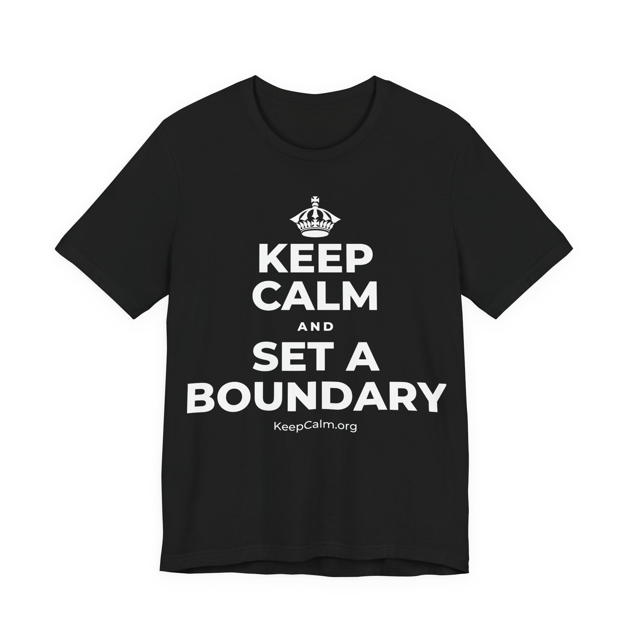 KEEP CALM AND SET A BOUNDARY T-Shirt (White–Asphalt)