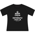 KEEP CALM A HOʻOKUʻU I KA LĀ Women's Raglan Tee
