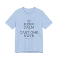 KEEP CALM AND CAST ONE VOTE T-Shirt (Baby Blue–Silver)