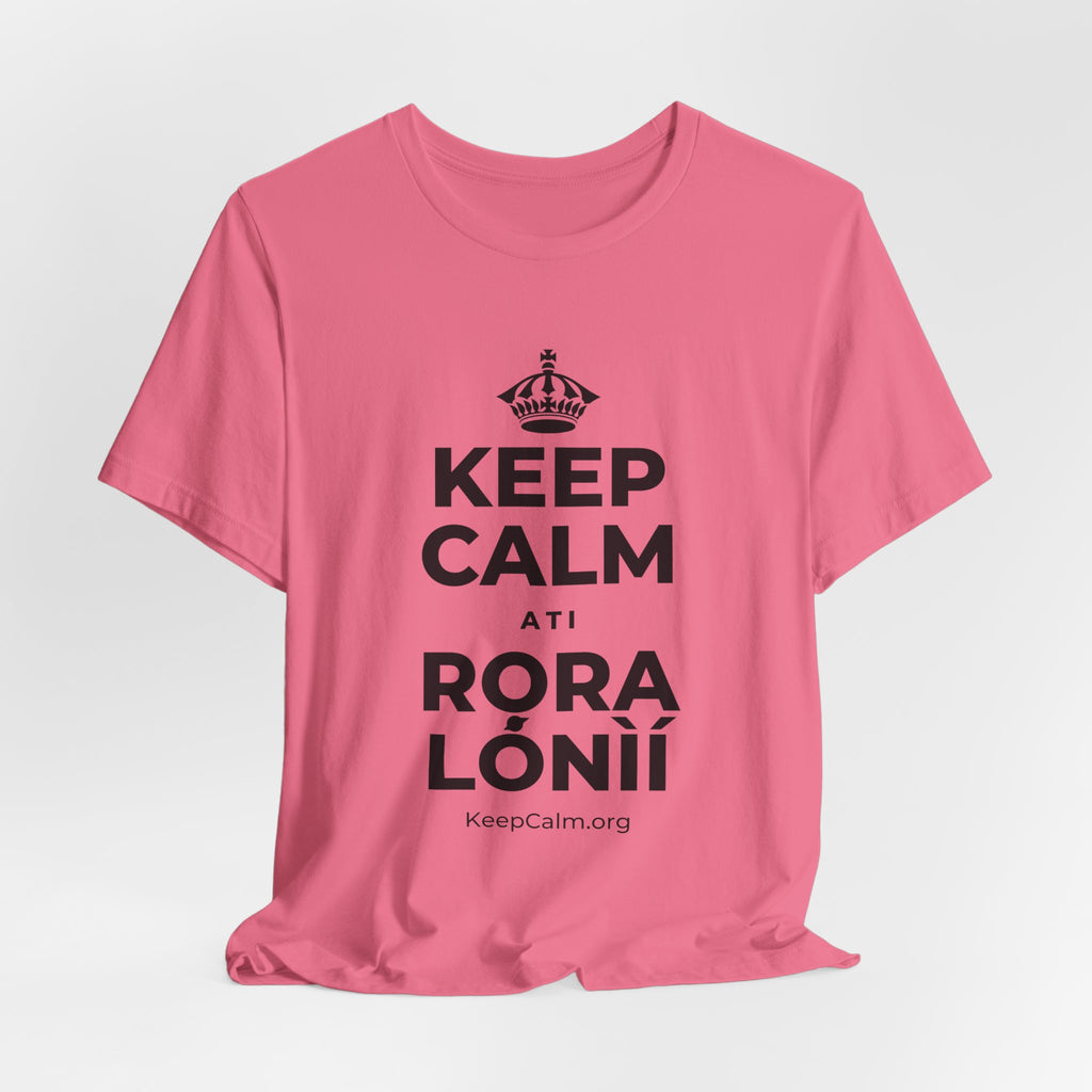 KEEP CALM ÀTI RỌRA LÓNÌÍ T-Shirt (Military Green–Autumn)