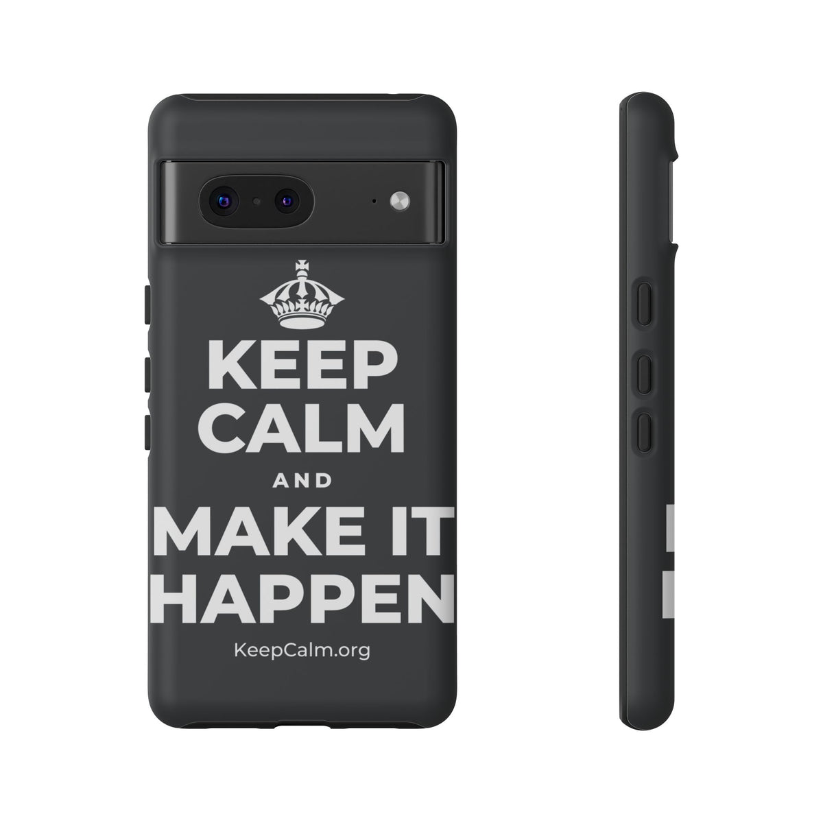 KEEP CALM AND MAKE IT HAPPEN Phone Case (Dark)