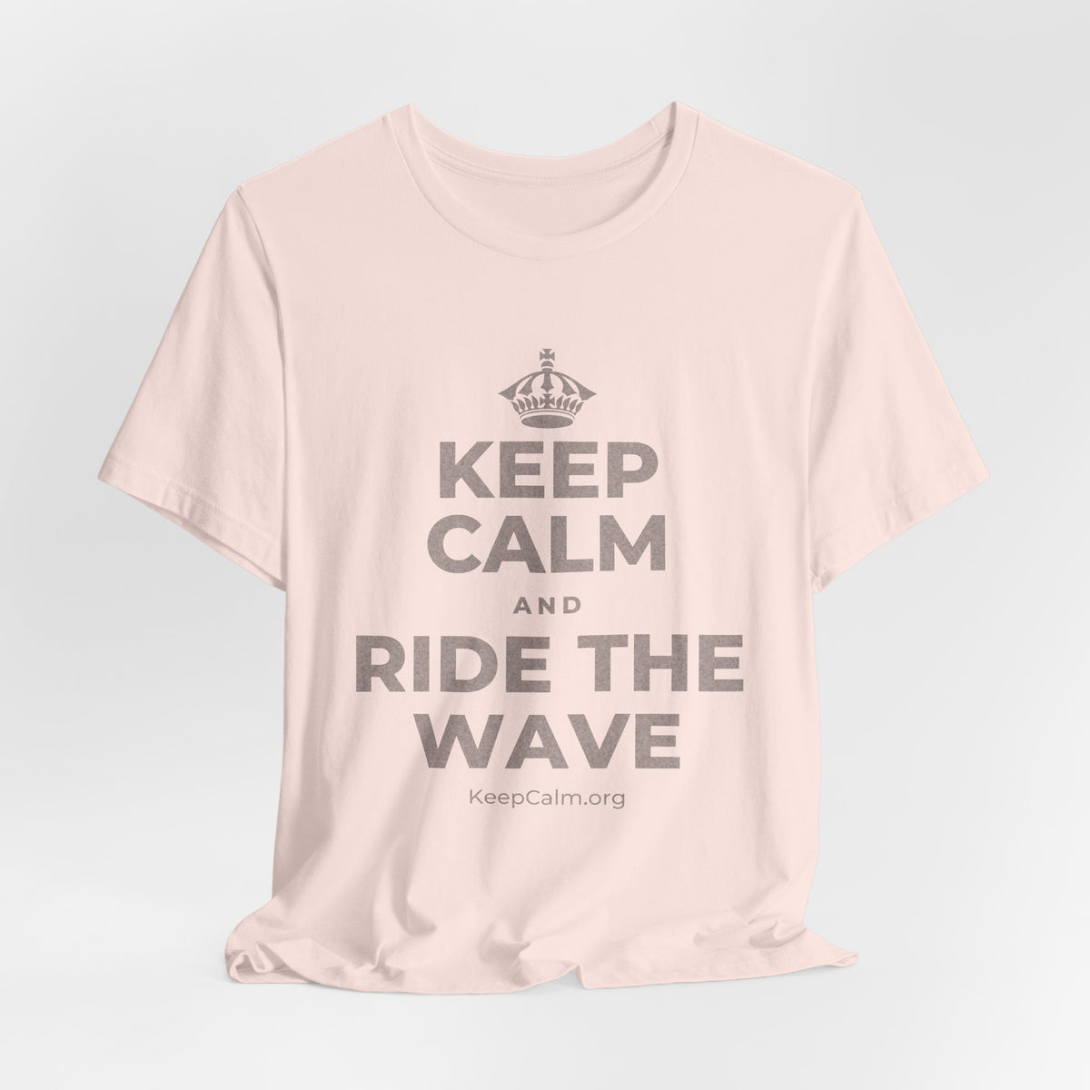 KEEP CALM AND RIDE THE WAVE T-Shirt (Soft Cream–Heather Mauve)