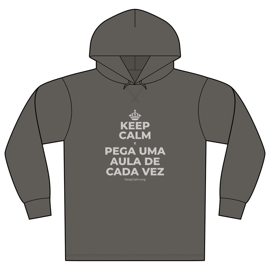 KEEP CALM E PEGA UMA AULA DE CADA VEZ Organic Hoodie Tee