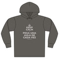 KEEP CALM E PEGA UMA AULA DE CADA VEZ Organic Hoodie Tee