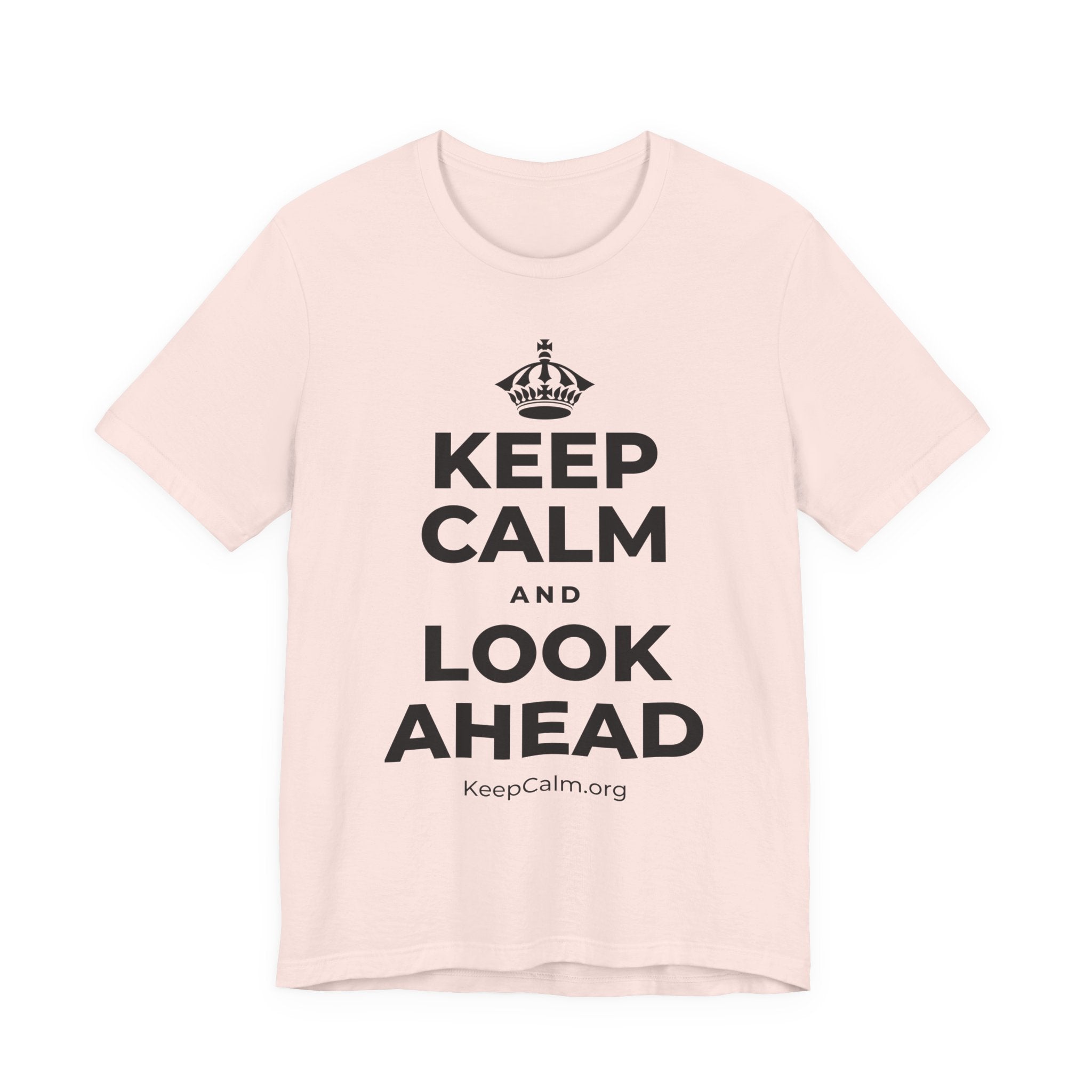KEEP CALM AND LOOK AHEAD T-Shirt (Soft Cream–Heather Mauve)