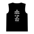 KEEP CALM A E ʻAE IĀ ʻOE E PUA Tank Top