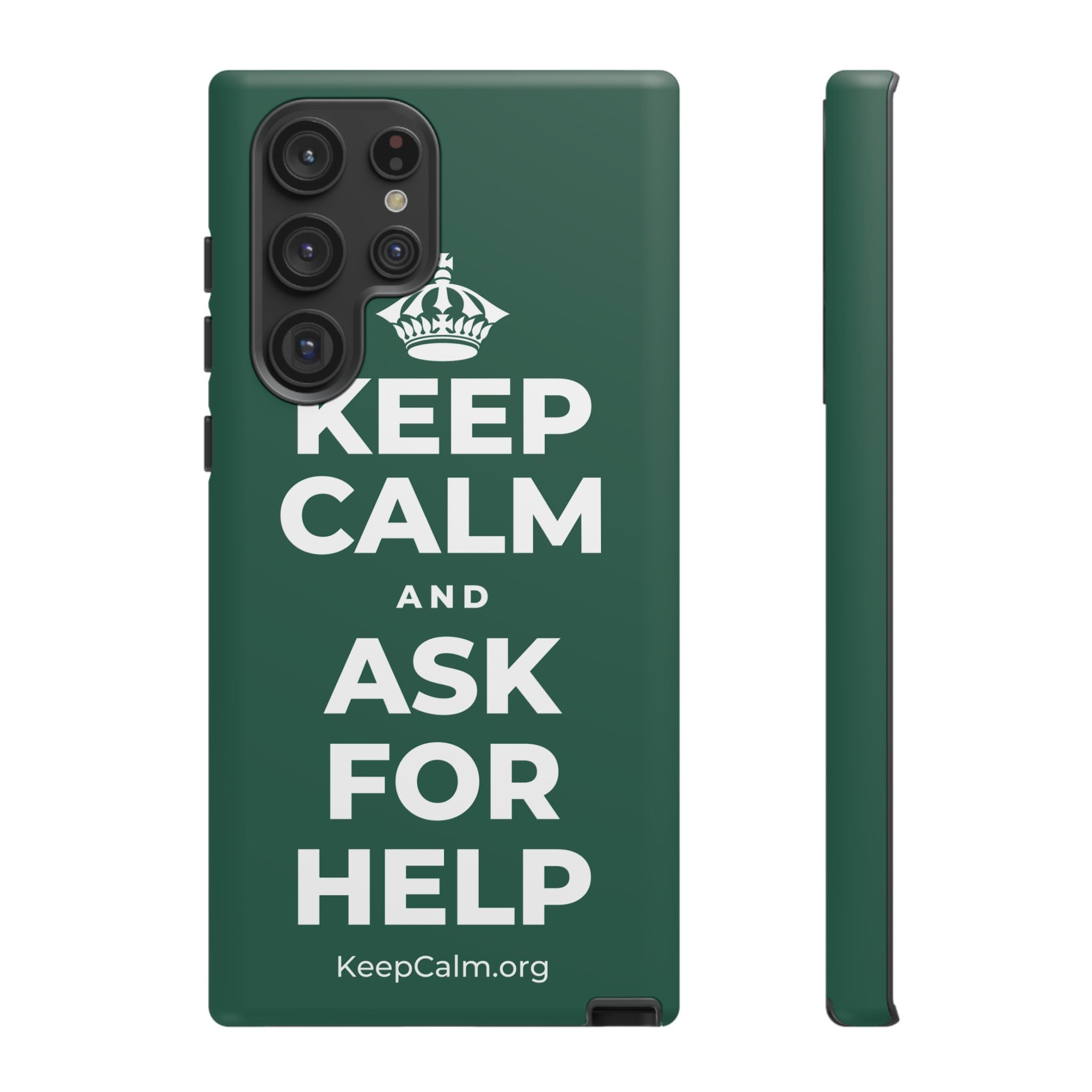 KEEP CALM AND ASK FOR HELP Phone Case