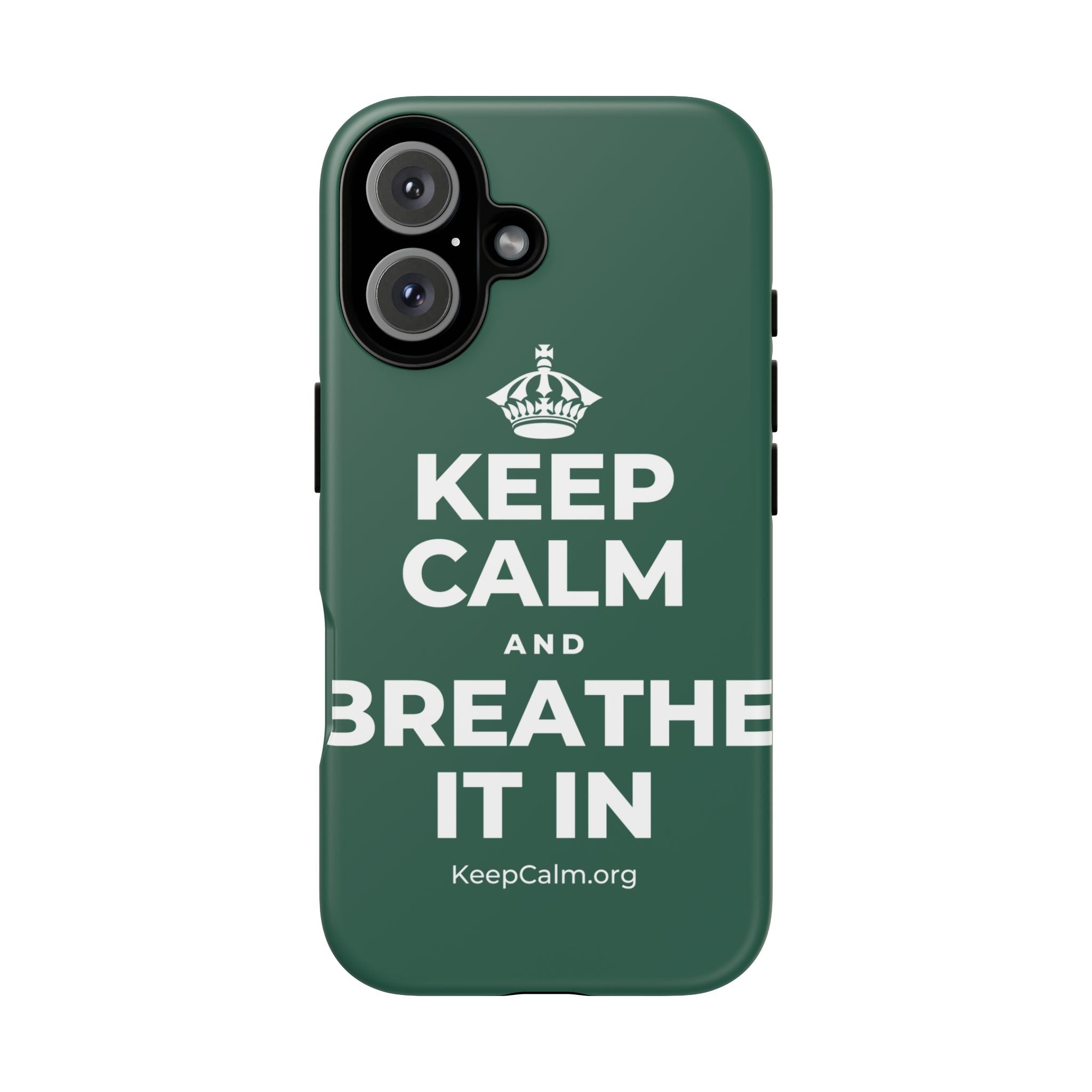 KEEP CALM AND BREATHE IT IN Phone Case
