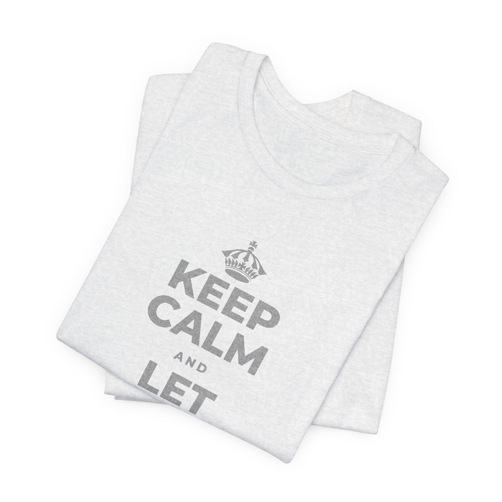 KEEP CALM AND LET YOURSELF SLOW DOWN T-Shirt (Soft Cream–Heather Mauve)