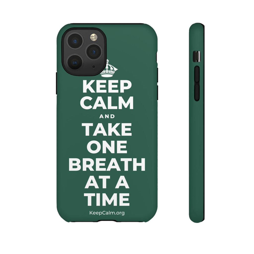KEEP CALM AND TAKE ONE BREATH AT A TIME Phone Case