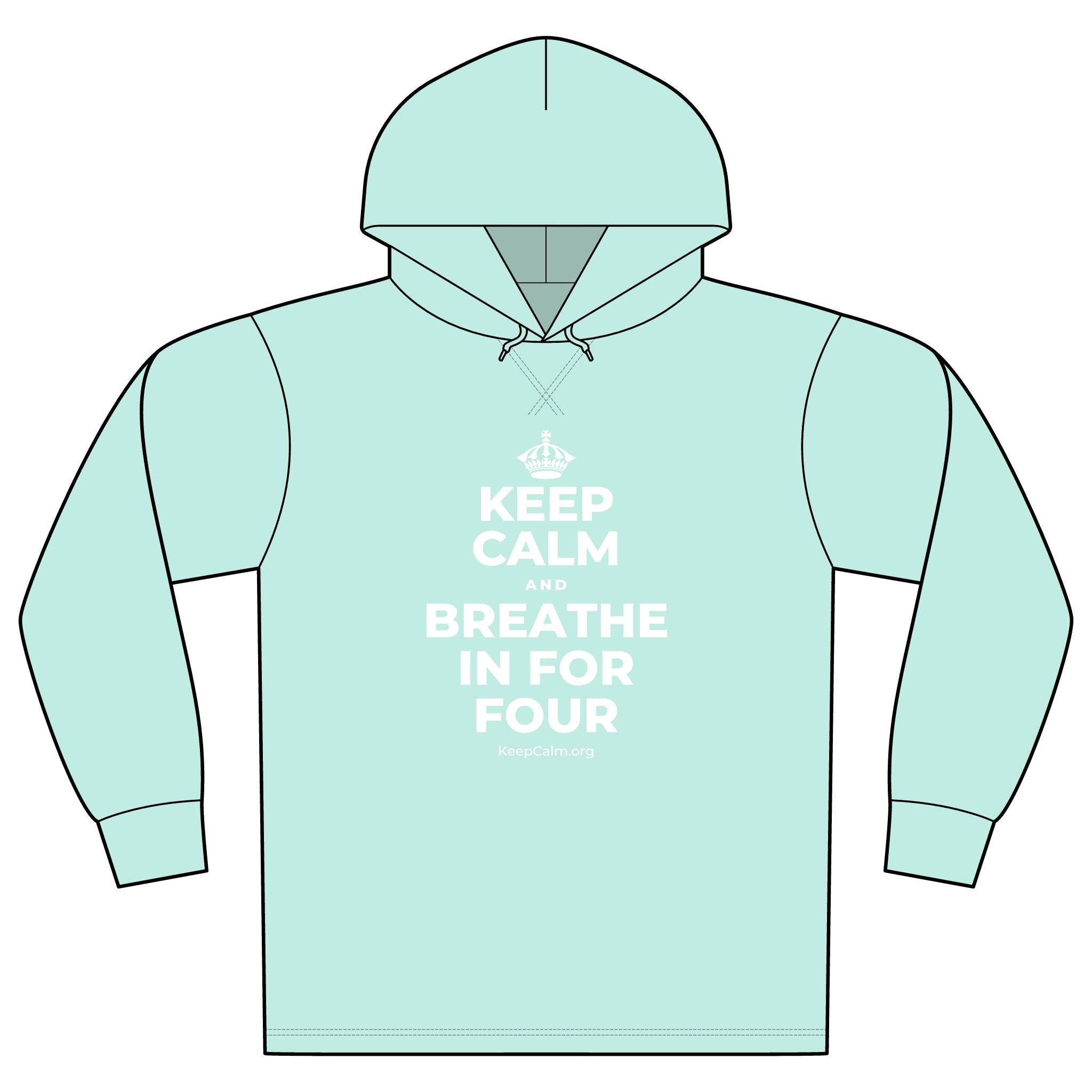 KEEP CALM AND BREATHE IN FOR FOUR Organic Hoodie Tee
