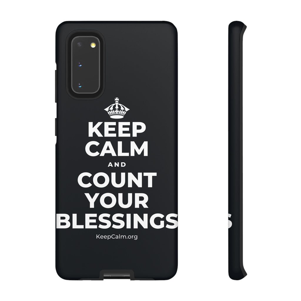 KEEP CALM AND COUNT YOUR BLESSINGS Phone Case (Dark)